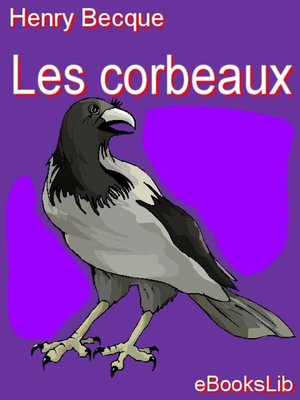 cover image of Les Corbeaux